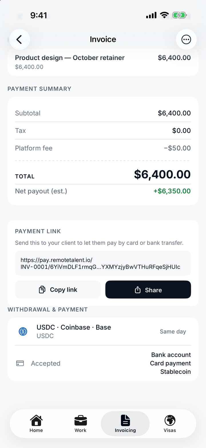 An invoice's payment summary: $6,400.00 total, platform fee of $50.00 and an estimated net payout of $6,350.00, a pay.remotetalent.io payment link with Copy link and Share, a USDC payout on Base, and accepted methods bank account, card payment and stablecoin.